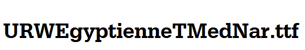 URWEgyptienneTMedNar.ttf