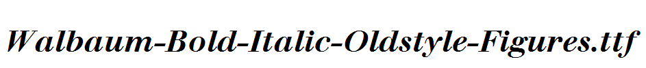 Walbaum-Bold-Italic-Oldstyle-Figures.ttf