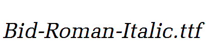 Bid-Roman-Italic.ttf