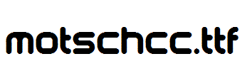 motschcc.ttf