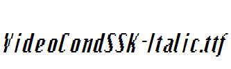 VideoCondSSK-Italic.ttf