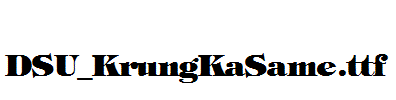 DSU_KrungKaSame.ttf