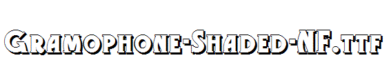 Gramophone-Shaded-NF.ttf