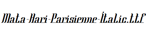 Mata-Hari-Parisienne-Italic.ttf