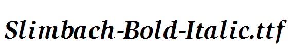 Slimbach-Bold-Italic.ttf