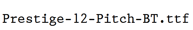 Prestige-12-Pitch-BT.ttf