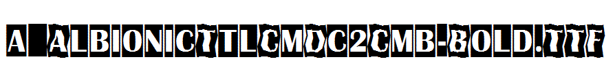 a_AlbionicTtlCmDc2Cmb-Bold.ttf