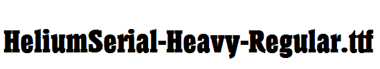 HeliumSerial-Heavy-Regular.ttf