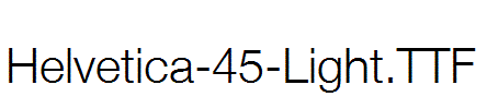 Helvetica-45-Light.ttf