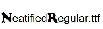 NeatifiedRegular.ttf