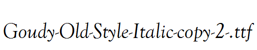 Goudy-Old-Style-Italic-copy-2-.ttf