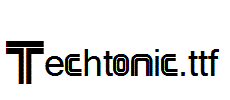 Techtonic.ttf