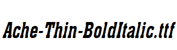 Ache-Thin-BoldItalic.ttf