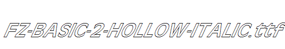 FZ-BASIC-2-HOLLOW-ITALIC.ttf