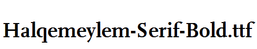 Halqemeylem-Serif-Bold.ttf