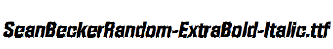 SeanBeckerRandom-ExtraBold-Italic.ttf