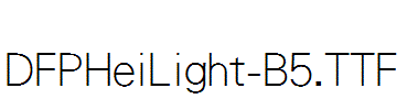 DFPHeiLight-B5.ttf