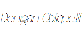 Denigan-Oblique.ttf