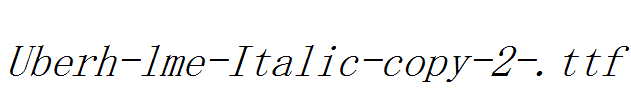 Uberh-lme-Italic-copy-2-.ttf