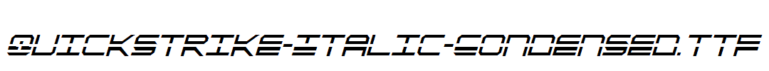 QuickStrike-Italic-Condensed.ttf