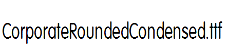 CorporateRoundedCondensed.ttf