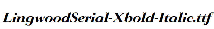 LingwoodSerial-Xbold-Italic.ttf