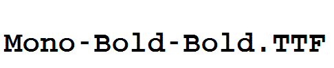 Mono-Bold-Bold.ttf