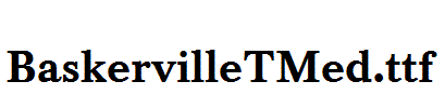 BaskervilleTMed.ttf