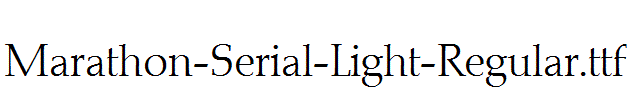 Marathon-Serial-Light-Regular.ttf