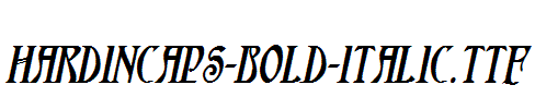 HardinCaps-Bold-Italic.ttf