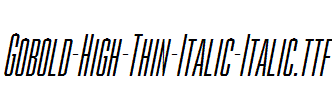 Gobold-High-Thin-Italic-Italic.ttf