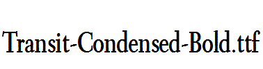 Transit-Condensed-Bold.ttf