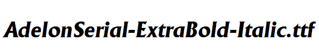 AdelonSerial-ExtraBold-Italic.ttf