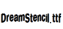 DreamStencil.ttf