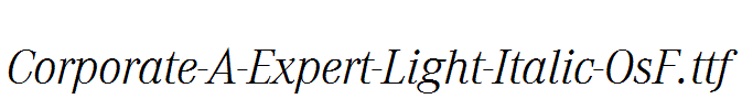 Corporate-A-Expert-Light-Italic-OsF.ttf