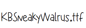 KBSneakyWalrus.ttf