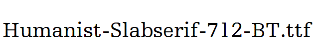 Humanist-Slabserif-712-BT.ttf