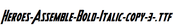 Heroes-Assemble-Bold-Italic-copy-3-.ttf