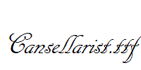 Cansellarist.ttf