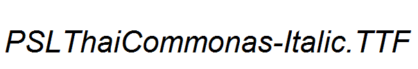 PSLThaiCommonas-Italic.ttf