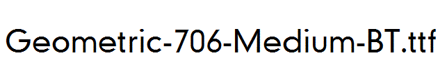 Geometric-706-Medium-BT.ttf