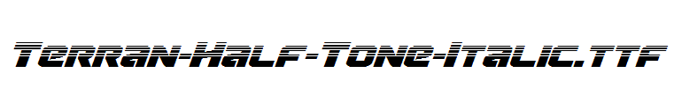 Terran-Half-Tone-Italic.ttf