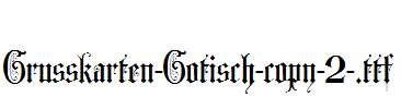 Grusskarten-Gotisch-copy-2-.ttf