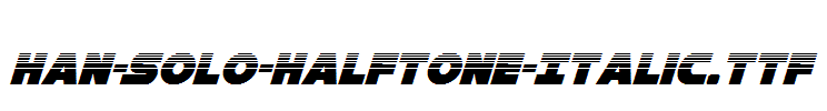 Han-Solo-Halftone-Italic.ttf