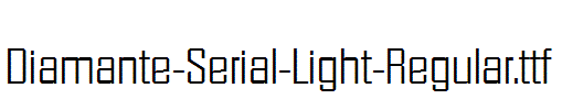 Diamante-Serial-Light-Regular.ttf