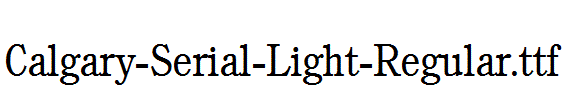 Calgary-Serial-Light-Regular.ttf