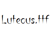 Luteous.ttf