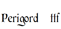 Perigord.ttf