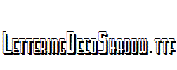 LetteringDecoShadow.ttf