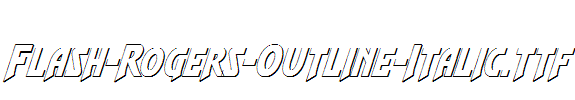 Flash-Rogers-Outline-Italic.ttf